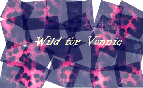Wild for Vonnie